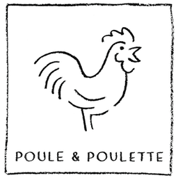 Poule & Poulette